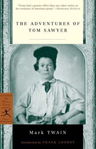 The Adventures of Tom Sawyer (Modern Library Classics)