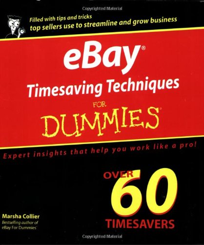 eBay Timesaving Techniques for Dummies
