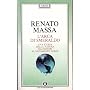 L'arca di smeraldo: storia naturale del movimento &hellip di Renato Massa