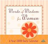 Words of Wisdom for Women 2008 Mini Desk Calendar