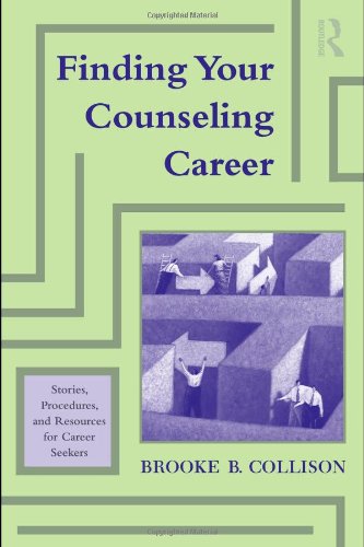 finding your counseling career stories procedures and resources for career seekers