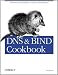 DNS & Bind Cookbook