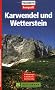 Karwendel und Wetterstein