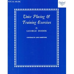Buy Voice placing and training exercises: Low voice by George Dodds