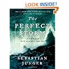 The Perfect Storm: A True Story of Men Against the Sea