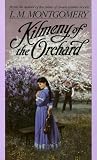 Kilmeny of the Orchard