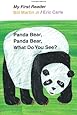 Panda Bear, Panda Bear, What Do You See? (My First Reader)