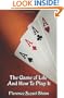 The Game of Life And How To Play It
