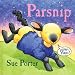 Search : Parsnip: A Lift-the-Flap Book