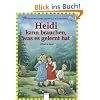 Heidi kann brauchen, was es gelernt hat