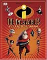 The Incredibles: The Essential Guide (Dk Essential Guides)
