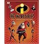 The Incredibles Essential Guide (DK Essential Guides)