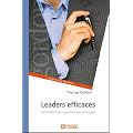 Leaders efficaces : L'efficacit� par la collaboration