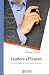 Leaders efficaces : L'efficacit� par la collaboration