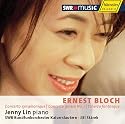Bloch: Concerto Symphonique; Concerto Grosso #1; Scherzo Fantasque