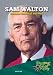 Sam Walton: Business Genius of Wal-Mart (People to Know Today)