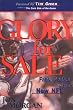 Glory for Sale: Fans, Dollars and the New NFL