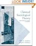 Classical Sociological Theory: Rediscovering the Promise of Sociology
