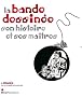 La bande dessin�e son histoire et ses ma�tres