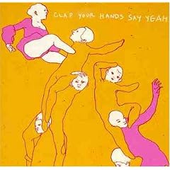 Clap Your Hands Say Yeah