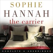 The Carrier | [Sophie Hannah]
