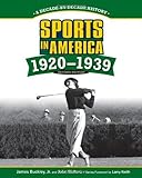Sports in America, 1920-1939
