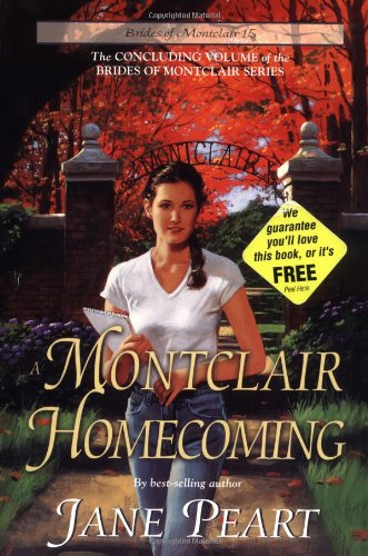 A Montclair Homecoming (Brides of Montclair, Book 15), by Jane Peart