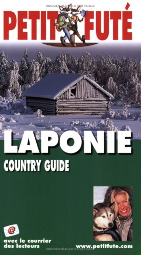 City Travel Guides Discounted  Livres : Le Petit Futé Laponie