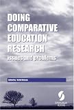 Doing Comparative Education Research: Issues and Problems