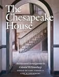 The Chesapeake House: Architectural I...