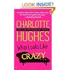 What Looks Like Crazy