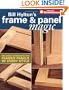 Bill Hylton's Frame & Panel Magic (Popular Woodworking)