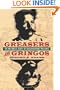 Greasers and Gringos: The Historical Roots of Anglo-Hispanic Prejudice