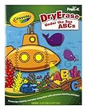 Crayola Dry Erase Learning Activity Workbook Under The Sea ABC's
