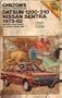 Chilton's Repair and Tune-Up Guide: Datsun 1200, 210, Nissan Sentra 1973-1982 (Chilton's Repair Manual)