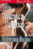 Vivienne's Vacation