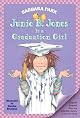 Junie B. Jones Is a Graduation Girl