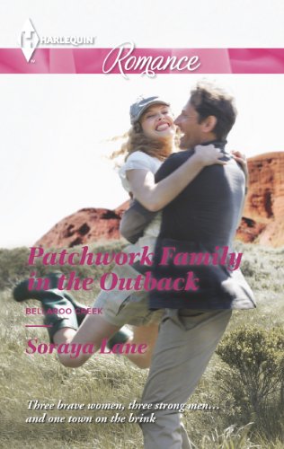 Patchwork Family in the Outback (Bellaroo Creek!)