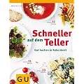 Schneller auf dem Teller (Themenkochbuch)