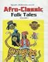 Afro-Classic Folk Tales Vol. 1 [VHS]