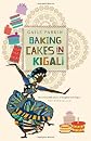 Baking Cakes in Kigali