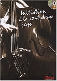 Initiation a la Contrebasse