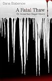 A Fatal Thaw (Kate Shugak Mysteries)