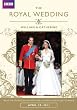 The Royal Wedding of HRH Prince William and Catherine Middleton