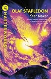 Star Maker (S.F. Masterworks)