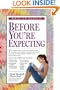 What to Expect Before You're Expecting