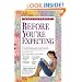 What to Expect Before You're Expecting