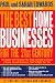The Best Home Businesses for the 21st Century