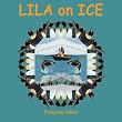 LILA on ICE