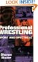 Professional Wrestling: Sport and Spectacle (Peformance Studies)
